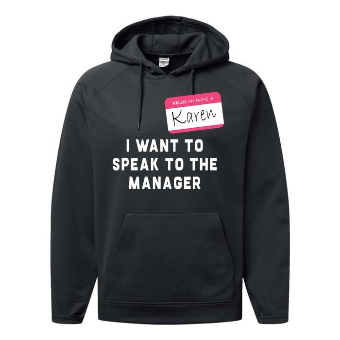 I Want To Speak To The Manager Karen Halloween Costume Funny Performance Fleece Hoodie