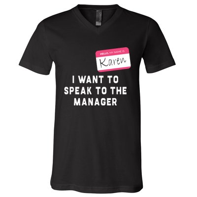 I Want To Speak To The Manager Karen Halloween Costume Funny V-Neck T-Shirt