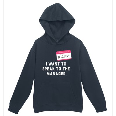 I Want To Speak To The Manager Karen Halloween Costume Funny Urban Pullover Hoodie