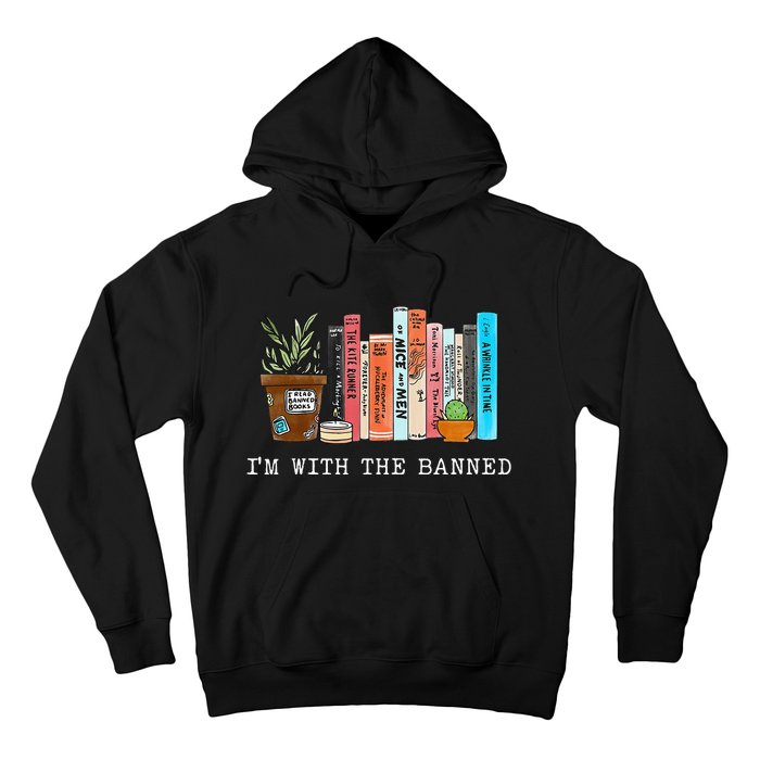 Im With The Banned Books I Read Banned Books Lovers Hoodie