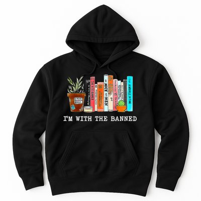 I'm With The Banned Banned Books Reading Books Hoodie