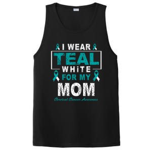 I Wear Teal And White For My Mom Cervical Cancer Awareness Gift PosiCharge Competitor Tank