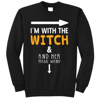 Im With The Witch Couples Costume For Halloween Sweatshirt
