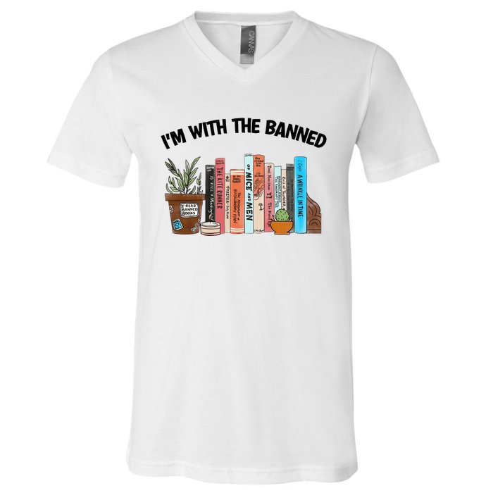 Im With The Banned Funny Book Readers I Read Banned Books Design V-Neck T-Shirt