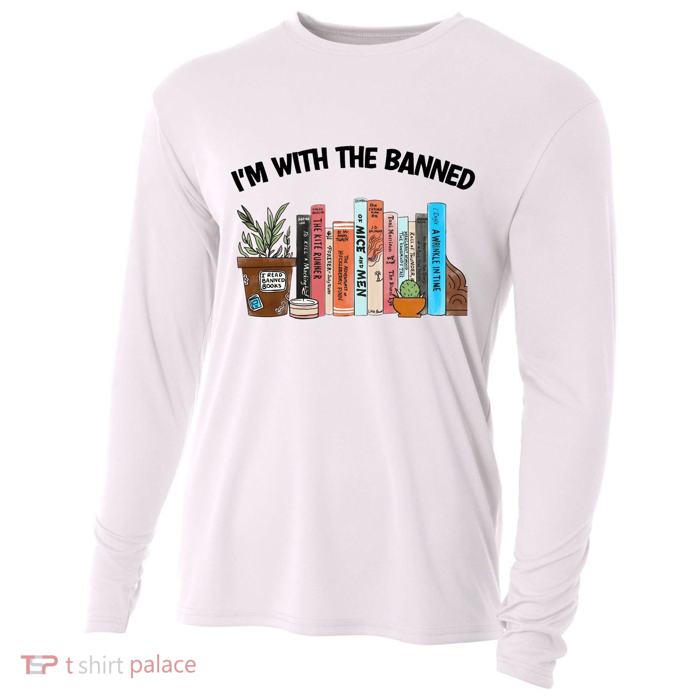 Im With The Banned Funny Book Readers I Read Banned Books Design Cooling Performance Long Sleeve Crew