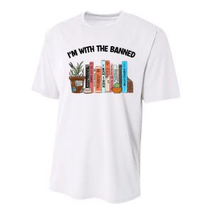 Im With The Banned Funny Book Readers I Read Banned Books Design Performance Sprint T-Shirt