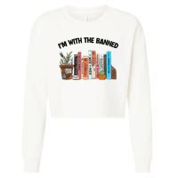 Im With The Banned Funny Book Readers I Read Banned Books Design Cropped Pullover Crew