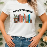 Im With The Banned Funny Book Readers I Read Banned Books Design Womens T-Shirt