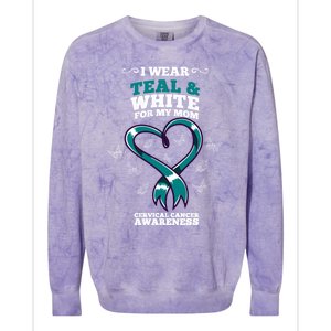 I Wear Teal And White For My Mom Cervical Cancer Awareness Gift Colorblast Crewneck Sweatshirt