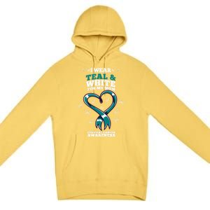 I Wear Teal And White For My Mom Cervical Cancer Awareness Gift Premium Pullover Hoodie