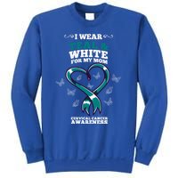 I Wear Teal And White For My Mom Cervical Cancer Awareness Gift Sweatshirt