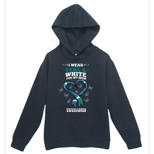 I Wear Teal And White For My Mom Cervical Cancer Awareness Gift Urban Pullover Hoodie