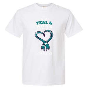 I Wear Teal And White For My Mom Cervical Cancer Awareness Gift Garment-Dyed Heavyweight T-Shirt