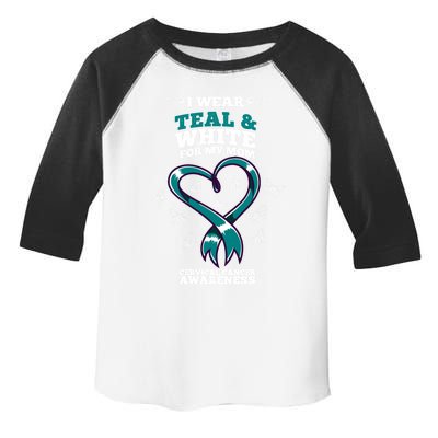 I Wear Teal And White For My Mom Cervical Cancer Awareness Gift Toddler Fine Jersey T-Shirt