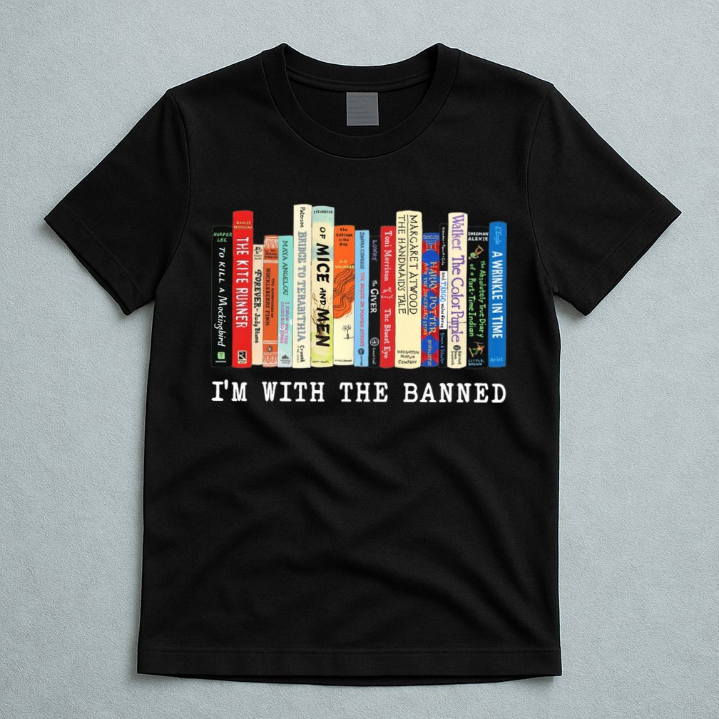 I'm With The Banned T-Shirt