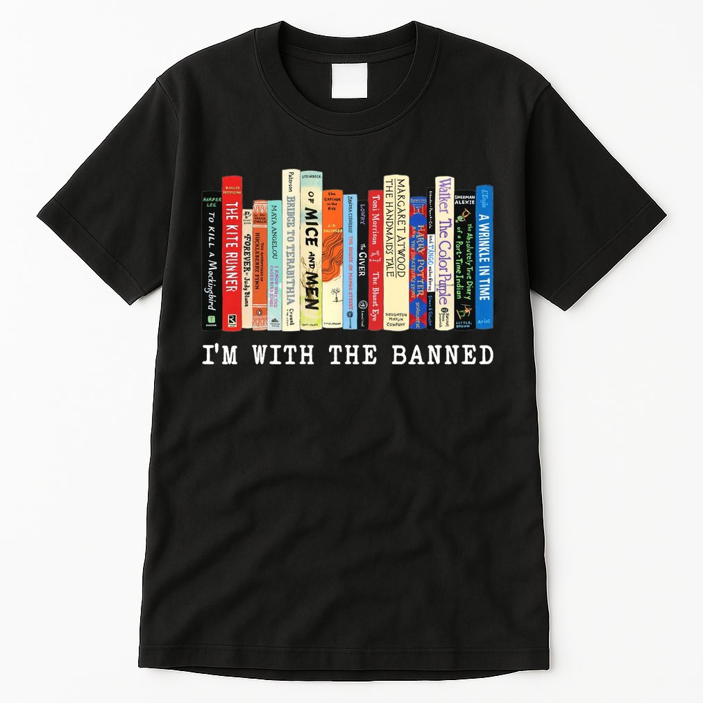 I'm With The Banned Tall T-Shirt