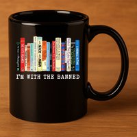 I'm With The Banned 11oz C Handle Ceramic Mug