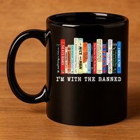 I'm With The Banned 11oz C Handle Ceramic Mug