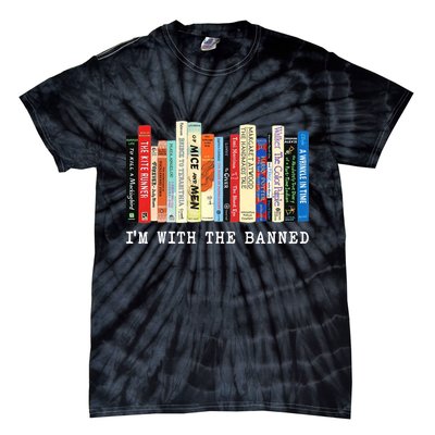 I'm With The Banned Tie-Dye T-Shirt