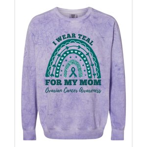 I Wear Teal For My Mom Ovarian Cancer Awareness Rainbow Gift Colorblast Crewneck Sweatshirt