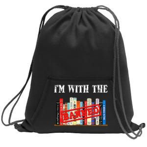 Im With The Banned Funny Book Readers I Read Banned Books Book Lovers Gift Sweatshirt Cinch Pack Bag