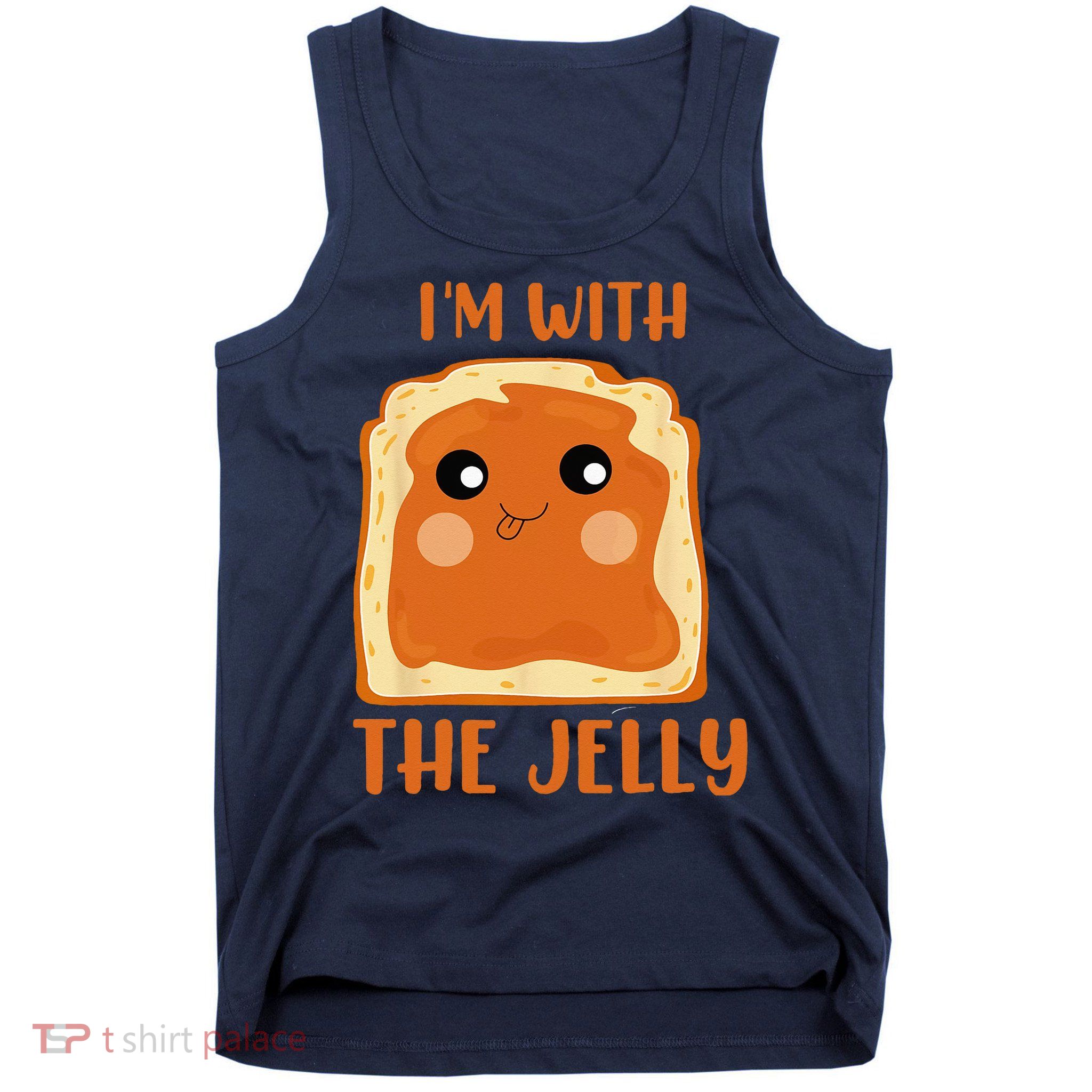 Im With The Jelly Peanut Butter Jelly Couple Copy Tank Top
