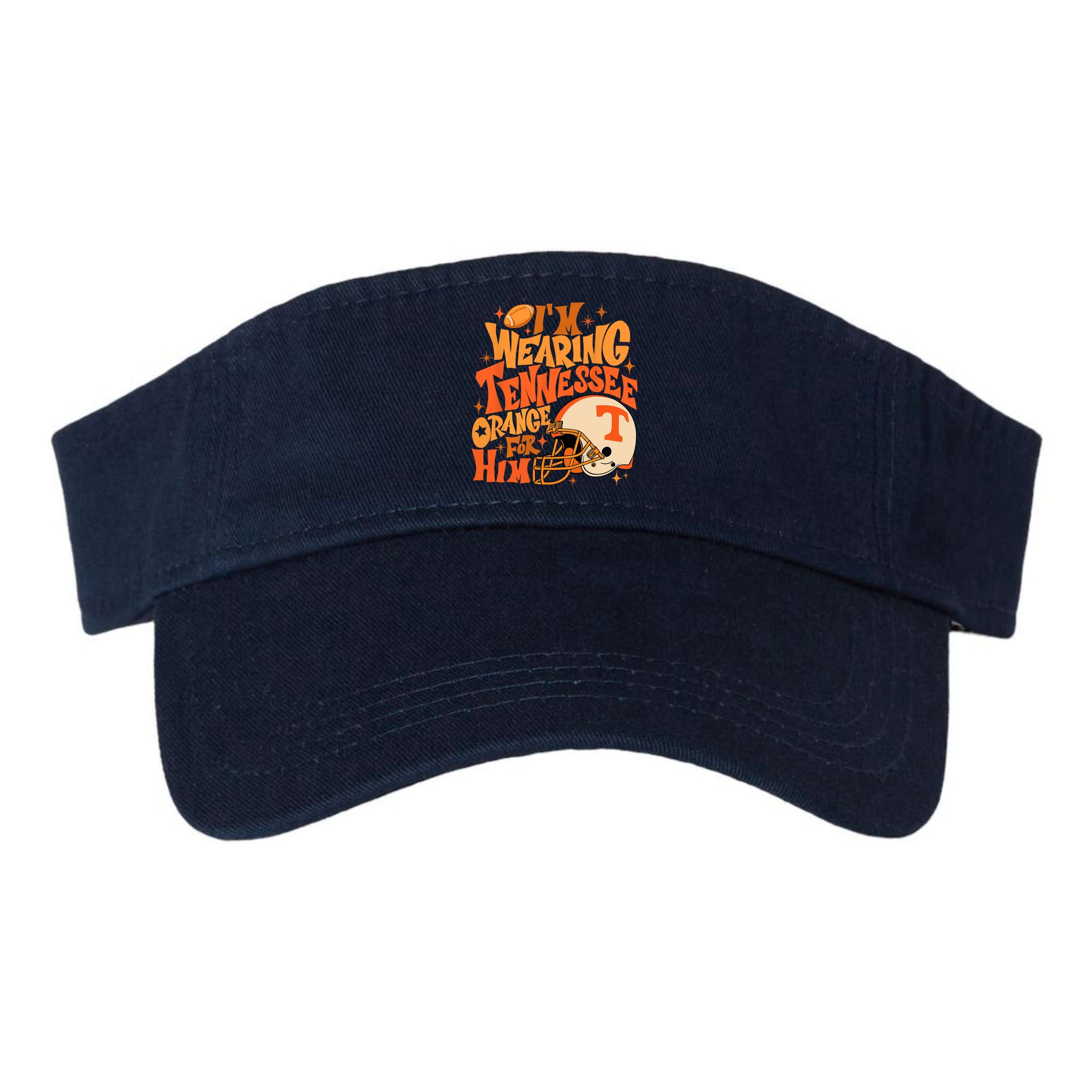Im Wearing Tennessee Orange For Him Visor
