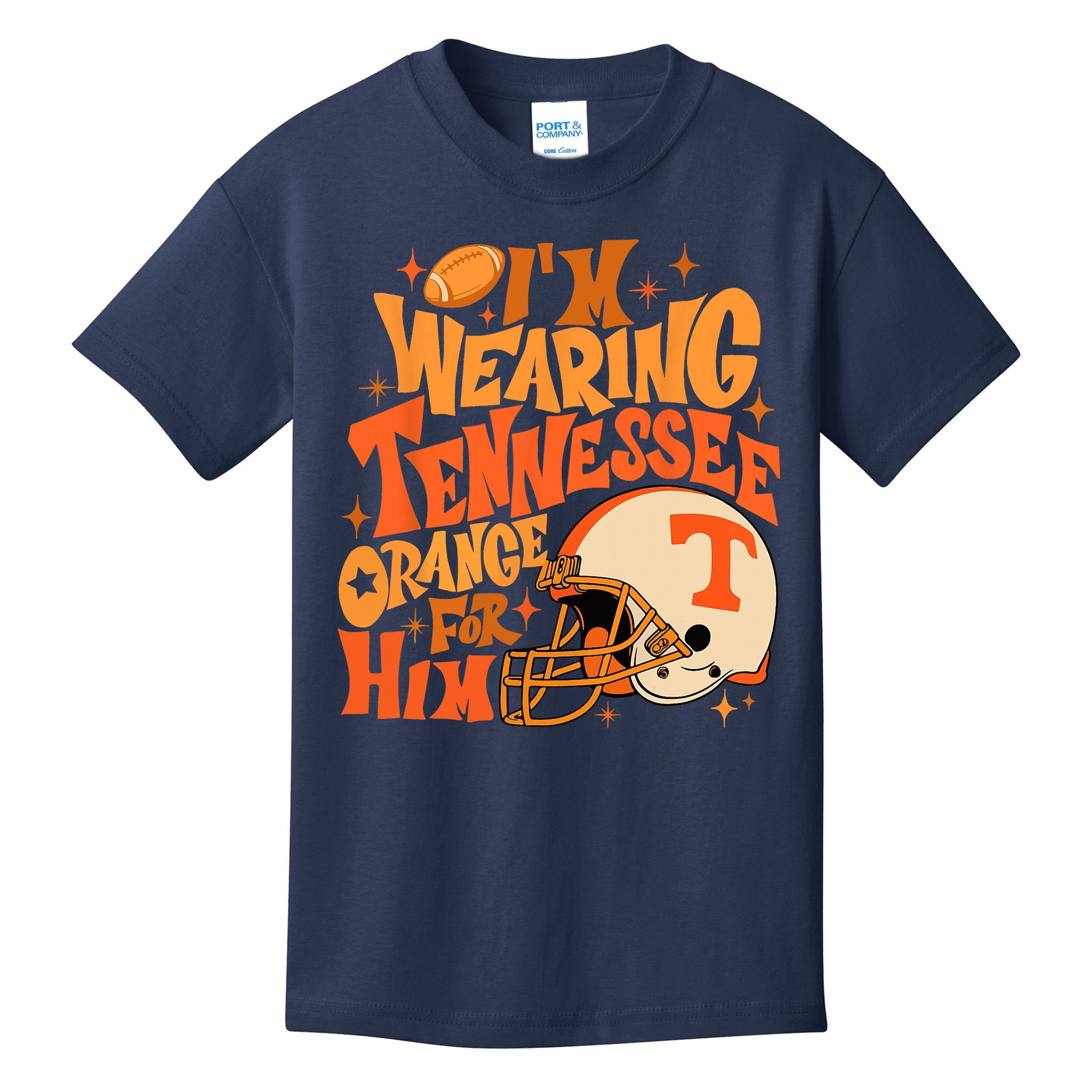 Im Wearing Tennessee Orange For Him Kids T-Shirt