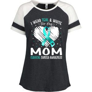 I Wear Teal And White For My Mom Cervical Cancer Awareness Cute Gift Enza Ladies Jersey Colorblock Tee