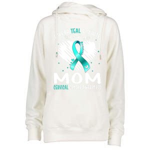 I Wear Teal And White For My Mom Cervical Cancer Awareness Cute Gift Womens Funnel Neck Pullover Hood