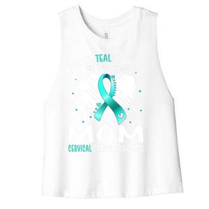 I Wear Teal And White For My Mom Cervical Cancer Awareness Cute Gift Women's Racerback Cropped Tank