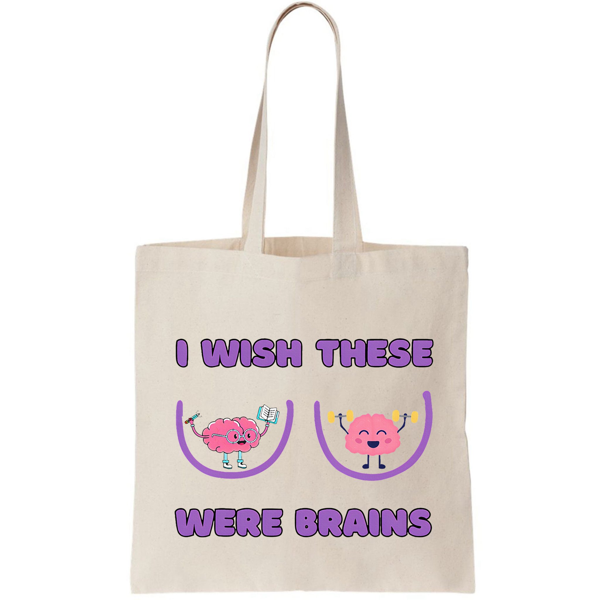 I Wish These Were Brains Bag