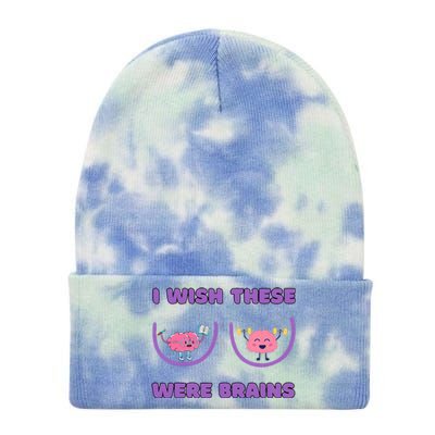 I Wish These Were Brains Tie Dye 12in Knit Beanie