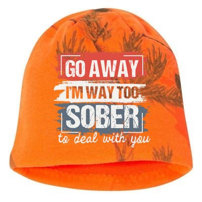 I'm Way Too Sober Sobriety Anniversary AA NA Kati - Camo Knit Beanie