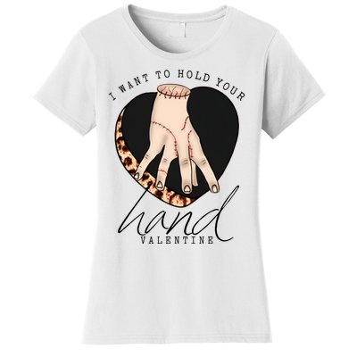 I Want To Hold Your Hand Valentine's Day Thing Hand Wesnesday Women's T-Shirt