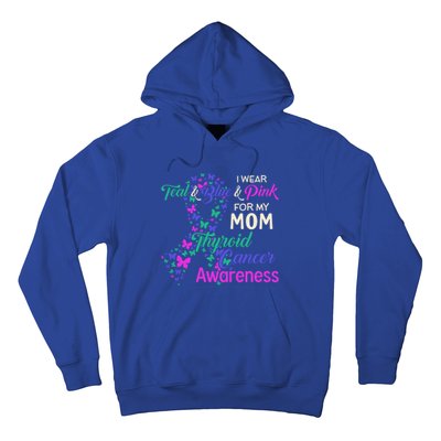 I Wear Teal Blue For My Mom Thyroid Cancer Gift Hoodie