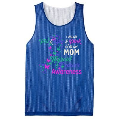 I Wear Teal Blue For My Mom Thyroid Cancer Gift Mesh Reversible Basketball Jersey Tank