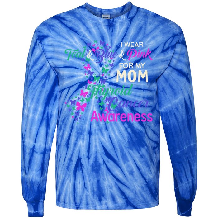 I Wear Teal Blue For My Mom Thyroid Cancer Gift Tie-Dye Long Sleeve Shirt