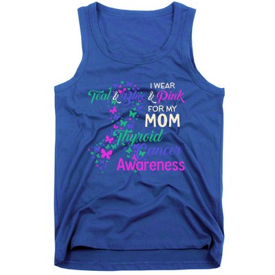 I Wear Teal Blue For My Mom Thyroid Cancer Gift Tank Top