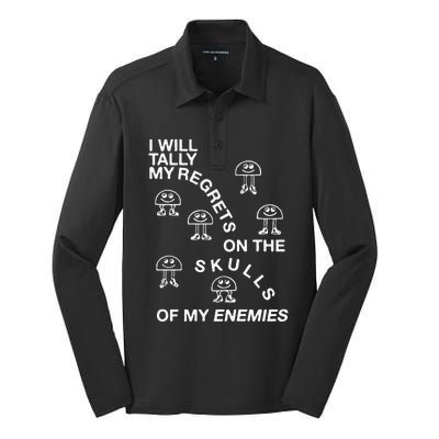 I Will Tally My Regrets On The Skulls Of My Enemies Silk Touch Performance Long Sleeve Polo