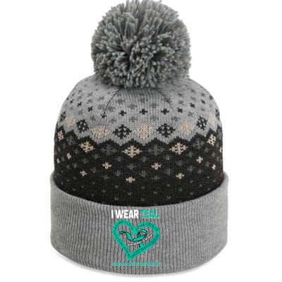 I Wear Teal In My Memory Of My Mom Ovarian Cancer Awareness Cute Gift The Baniff Cuffed Pom Beanie