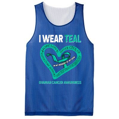 I Wear Teal In My Memory Of My Mom Ovarian Cancer Awareness Cute Gift Mesh Reversible Basketball Jersey Tank