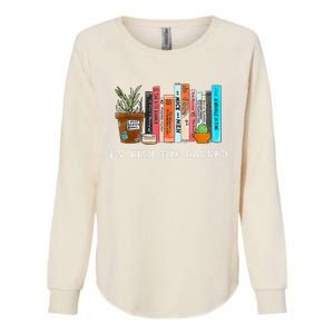 I'm With The Banned Books I Read Banned Books Lovers Womens California Wash Sweatshirt