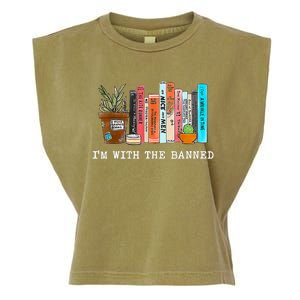 I'm With The Banned Books I Read Banned Books Lovers Garment-Dyed Women's Muscle Tee