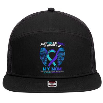 I Wear Teal And Purple For My Mom Suicide Awareness 7 Panel Mesh Trucker Snapback Hat