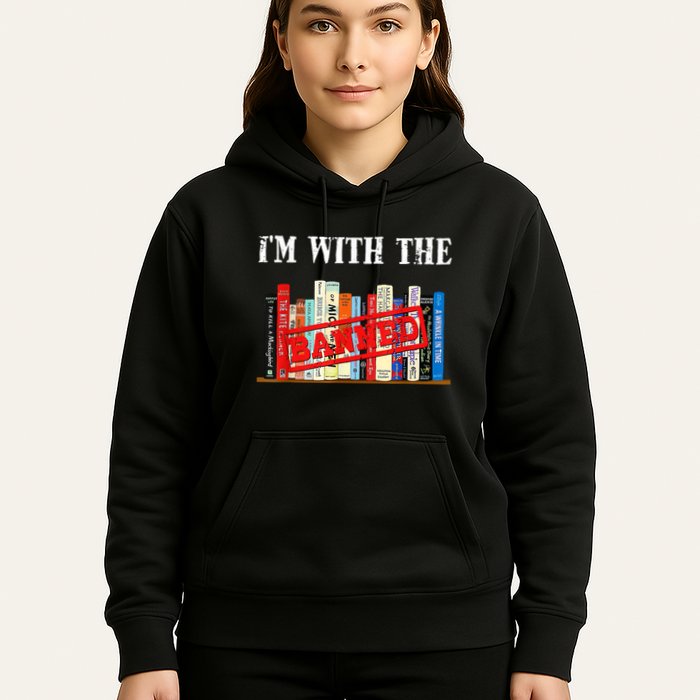 I'm With The Banned Funny Book Readers I Read Banned Books Hoodie