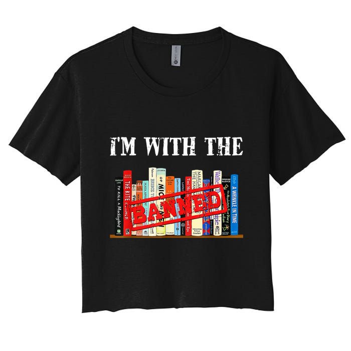 I'm With The Banned Funny Book Readers I Read Banned Books Crop Top