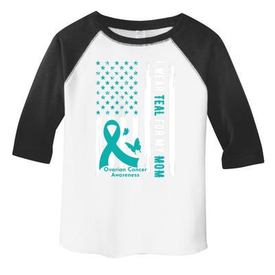 I Wear Teal For My Mom Ovarian Cancer Awareness Gift Toddler Fine Jersey T-Shirt