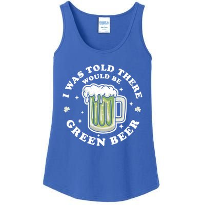 I Was Told There Would Be Green Beer Saint Patrick's Day Great Gift Ladies Essential Tank