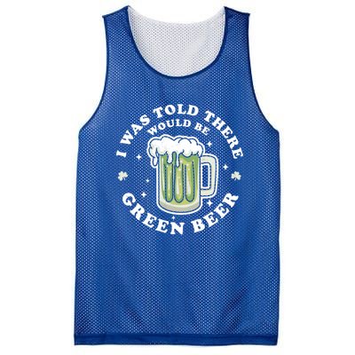 I Was Told There Would Be Green Beer Saint Patrick's Day Great Gift Mesh Reversible Basketball Jersey Tank